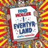 Find Holger - I eventyrland- Findebøger